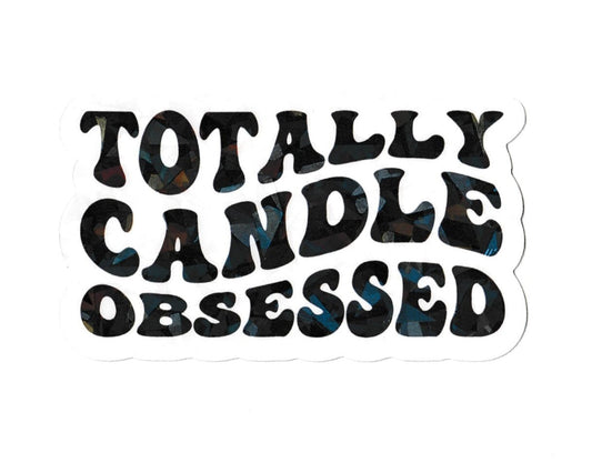 Totally Candle Obsessed Sticker